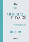 Armchair Physics:...