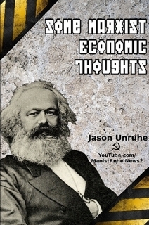Some Marxist Economic Thoughts