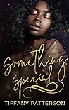 Something Special by Tiffany Patterson