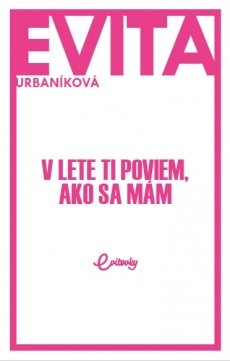 V lete ti poviem, ako sa mám (Paperback)