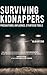 Surviving Kidnappers by Olav Ofstad Surviving Kidnappers by Olav Ofstad
