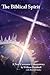 The Biblical Spirit: A New ...