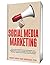 Social Media Marketing: Ste...