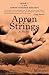 Apron Strings: A Novel