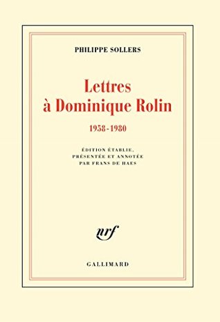 Lettres à Dominique Rolin (1958-1980) (French Edition)