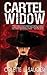 Cartel Widow