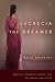 Lucrecia the Dreamer: Proph...