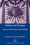 Method and Variation: Narrative in Early Modern French Thought Method and Variation: Narrative in Early Modern French Thought