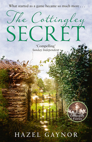 The Cottingley Secret: A Dual-Timeline Historical Novel About the Famous Fairy Photographs of 1917