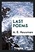 Last poems