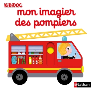 Mon imagier des pompiers (Hardcover)