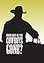 Where Have all the Cowboys Gone?