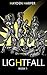 Lightfall (Lightfall Superheroes, #1)
