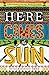 Here Comes the Sun