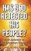 Has God Rejected His People?