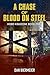 A Chase of Blood on Steel (Hobo Kingdom #1)
