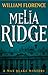Melia Ridge: A Max Blake My...