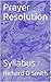 Prayer Resolution by Richard D. Smith