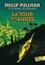 La Tour des Anges (A la croisée des mondes, #2)