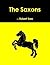 The Saxons