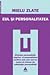 Eul si Personalitatea by Mielu Zlate