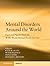 Mental Disorders Around the...