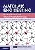 Materials Engineering: Bonding, Structure, and Structure-Property Relationships