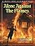 Alone Against the Flames (Call of Cthulhu RPG)