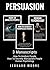Persuasion: 3 Manuscripts -...
