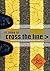 Cross The Line by Robin Liebe