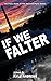If We Falter (Freedom/Hate ...