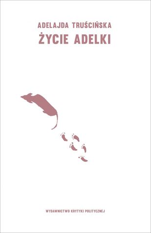 Życie Adelki (Paperback)