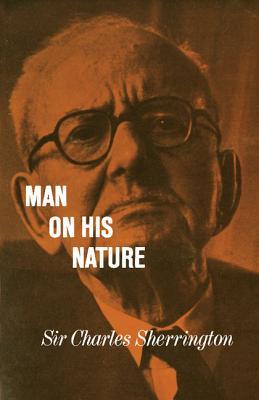 Man on His Nature (Paperback)
