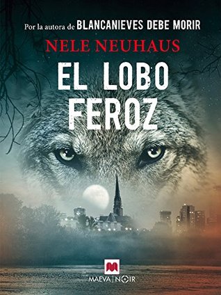Portada de El lobo feroz, de Nele Neuhaus