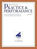 Masterwork Practice & Performance: Level 6