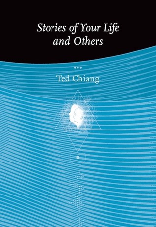 Stories of Your Life and Others