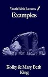 Examples: Youth Bible Lessons - Series #1