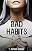Bad Habits: A Vigilante Kid...