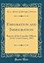 Emigration and Immigration: Reports of the Consular Officers of the United States, 1887 (Classic Reprint)