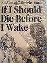 If I Should Die Before I Wake