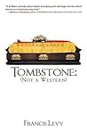 Tombstone: Not a Western