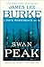 Swan Peak: A Dave Robicheaux Novel