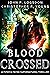 Blood Crossed (Netherworld ...