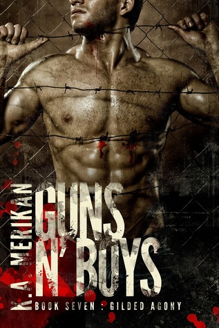 Gilded Agony (Guns n' Boys, #7)