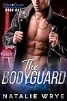 The Bodyguard (Kisses and Crimes, #1)