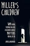 Miller's Children...