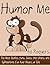 Humor Me by Ed Rodgers