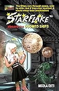 Starflake aboard the Doomed Ships