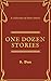 One Dozen Stories