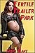 Fertile Trailer Park